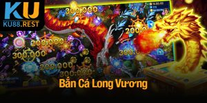 Bắn Cá Long Vương