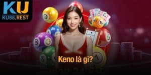 Keno là gì